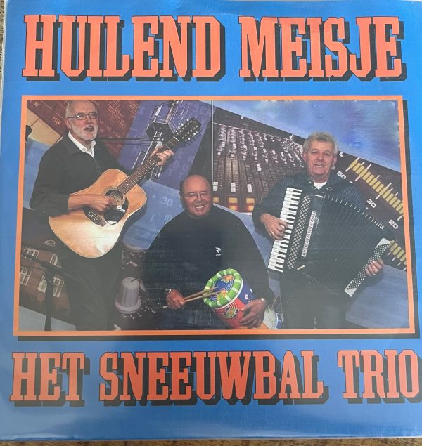 Het Sneeuwbal Trio / De Telstars – Huilend Meisje / Happy Birthday