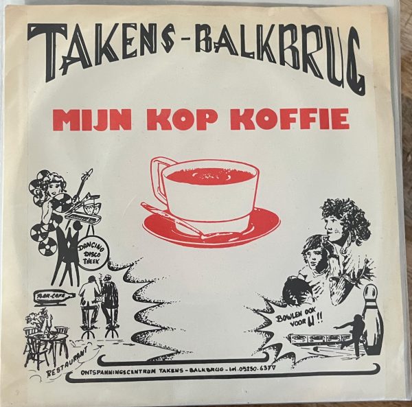 Takens Balkbrug - Mijn kop koffie