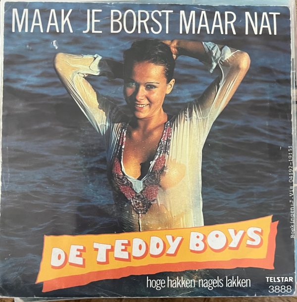 De Teddy Boys - Maak je borst maar nat