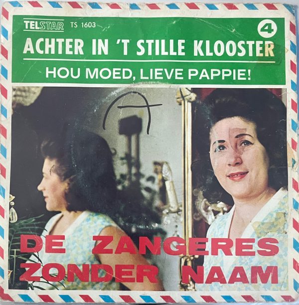 Zangeres Zonder Naam – Achter In 't Stille Klooster