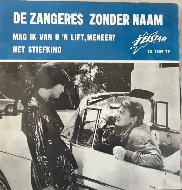 Zangeres Zonder Naam - Mag ik van u 'n lift, meneer?