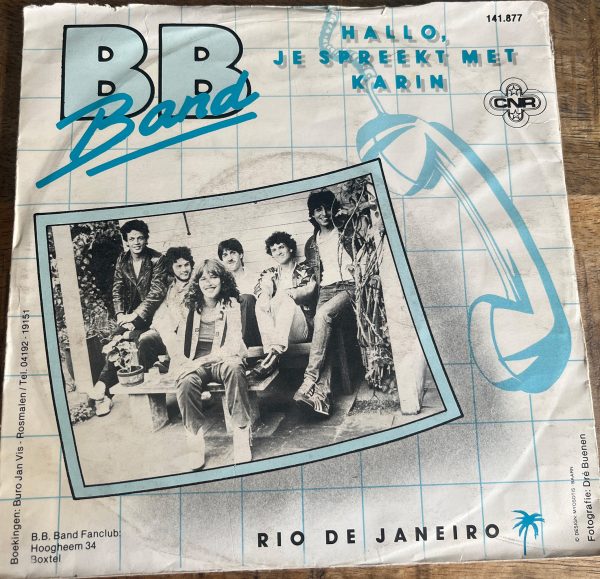 BB Band - Hallo Je Spreekt Met Karin - Rio de Janeiro